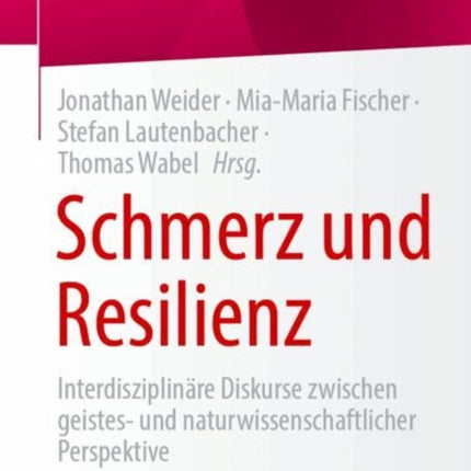 Schmerz und Resilienz
