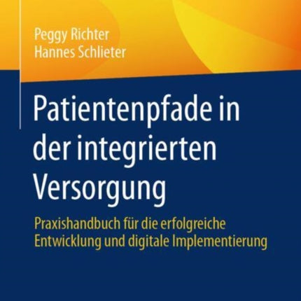 Patientenpfade in der integrierten Versorgung