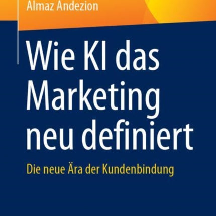 Wie KI das Marketing neu definiert