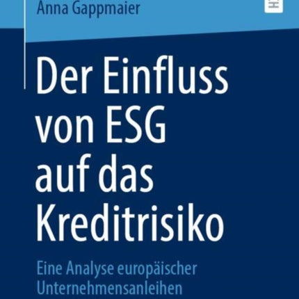 Der Einfluss von ESG auf das Kreditrisiko