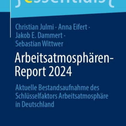 ArbeitsatmosphärenReport 2024