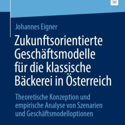 Zukunftsorientierte Geschäftsmodelle für die