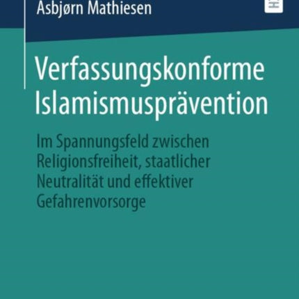 Verfassungskonforme Islamismusprävention