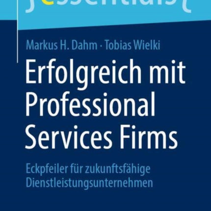 Erfolgreich mit Professional Services Firms