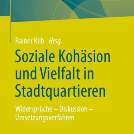 Soziale Kohäsion und Vielfalt in Stadtquartieren