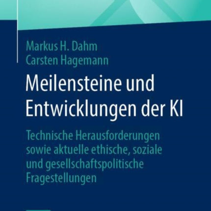 Meilensteine und Entwicklungen der KI