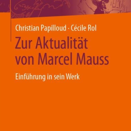 Zur Aktualität von Marcel Mauss