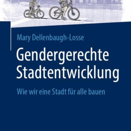 Gendergerechte Stadtentwicklung