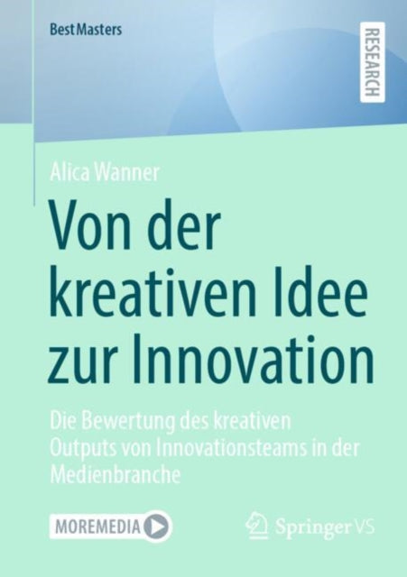 Von der kreativen Idee zur Innovation