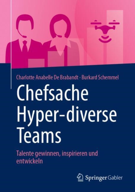 Chefsache Hyperdiverse Teams