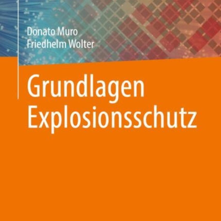 Grundlagen Explosionsschutz