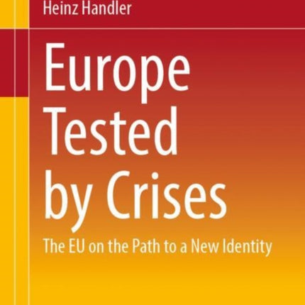 Europe Tested by Crises