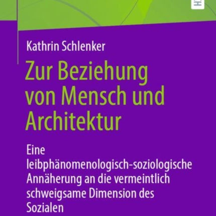 Zur Beziehung von Mensch und Architektur