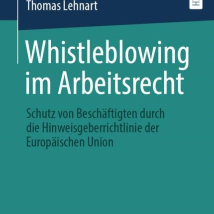 Whistleblowing im Arbeitsrecht