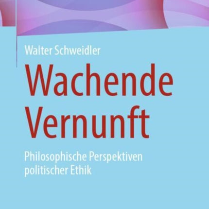 Wachende Vernunft
