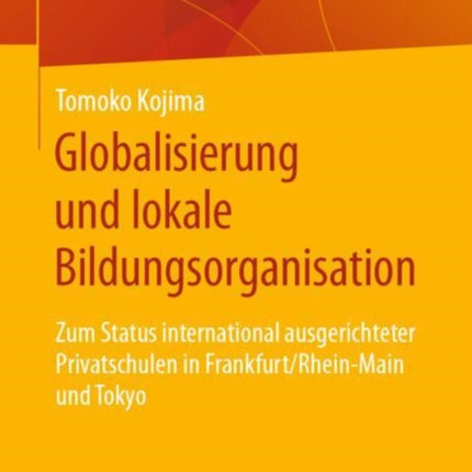Globalisierung und lokale Bildungsorganisation