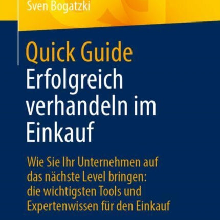 Quick Guide Erfolgreich verhandeln im Einkauf