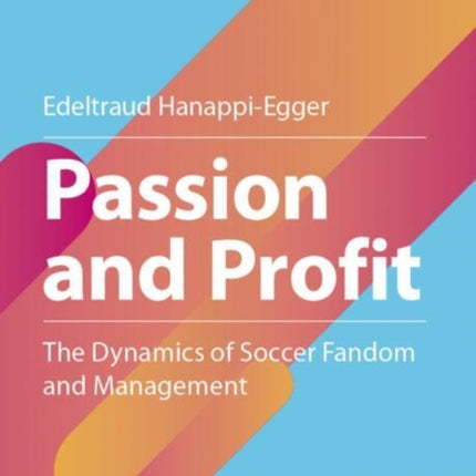 Passion and Profit
