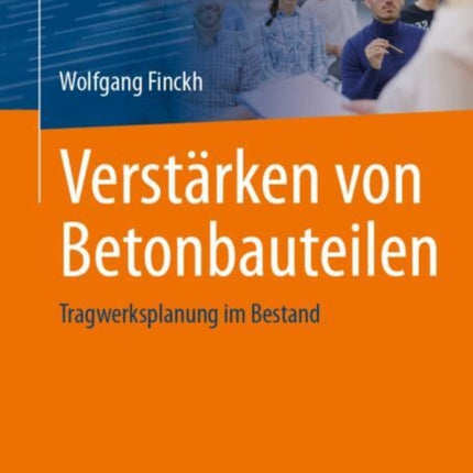 Verstärken von Betonbauteilen