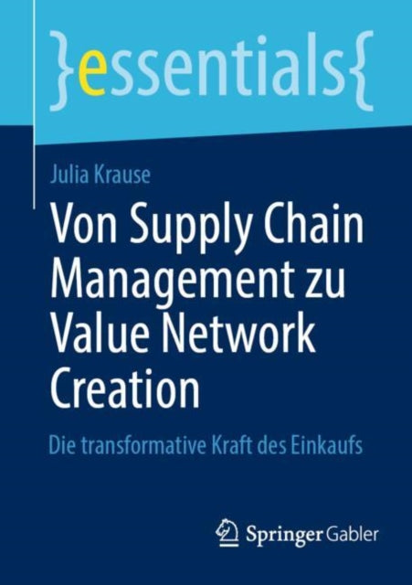 Von Supply Chain Management zu Value Network