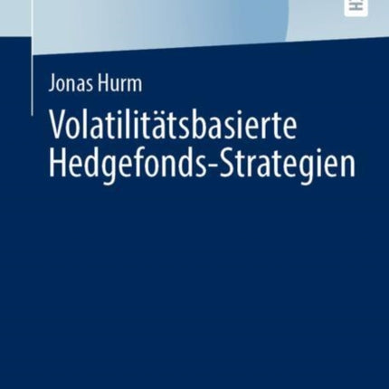 Volatilitätsbasierte HedgefondsStrategien