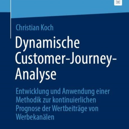 Dynamische CustomerJourneyAnalyse