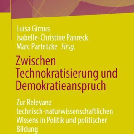 Zwischen Technokratisierung und