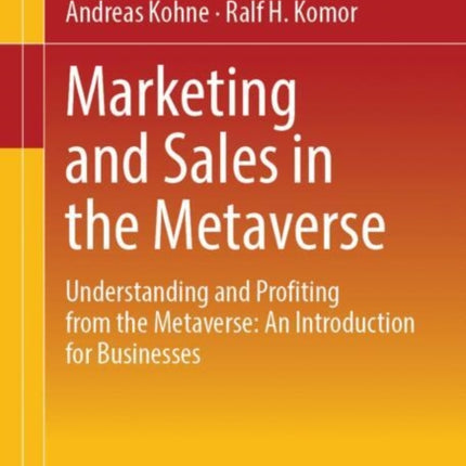 Marketing and Sales in the Metaverse