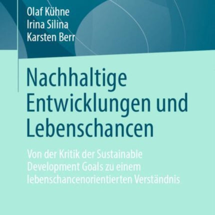 Nachhaltige Entwicklungen und Lebenschancen
