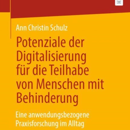 Potenziale der Digitalisierung für die Teilhabe von Menschen mit Behinderung