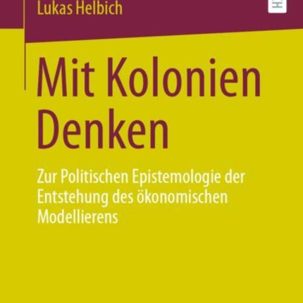 Mit Kolonien Denken
