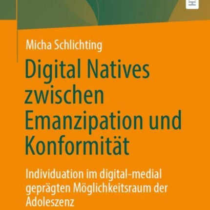 Digital Natives zwischen Emanzipation und Konformität