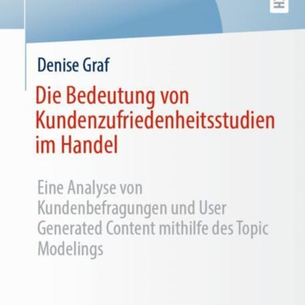 Die Bedeutung von Kundenzufriedenheitsstudien im