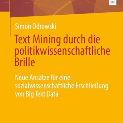 Text Mining durch die politikwissenschaftliche Brille