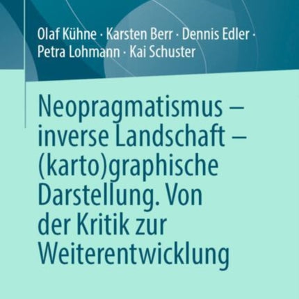 Neopragmatismus  inverse Landschaft