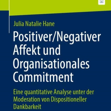 PositiverNegativer Affekt und Organisationales