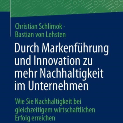 Durch Markenführung und Innovation zu mehr