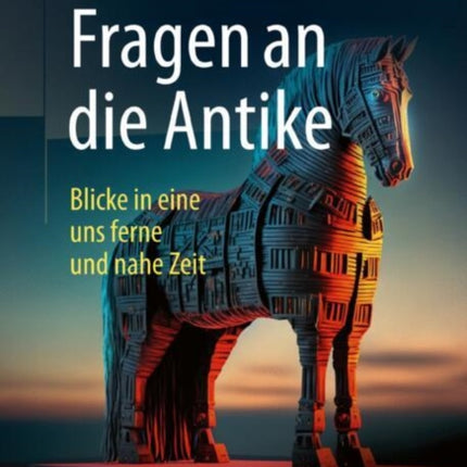 Fragen an die Antike