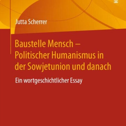 Baustelle Mensch  Politischer Humanismus in der