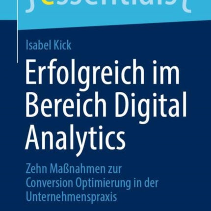 Erfolgreich im Bereich Digital Analytics