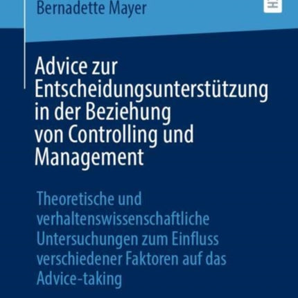 Advice zur Entscheidungsunterstützung in der