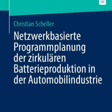 Netzwerkbasierte Programmplanung der zirkulären