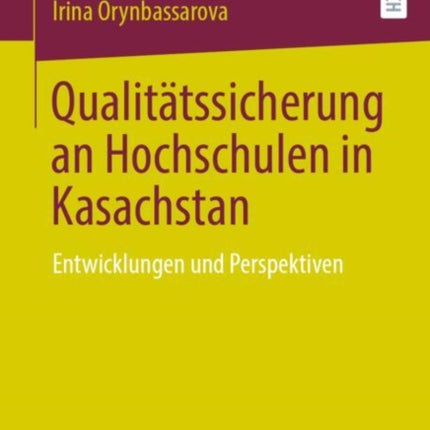 Qualitätssicherung an Hochschulen in Kasachstan