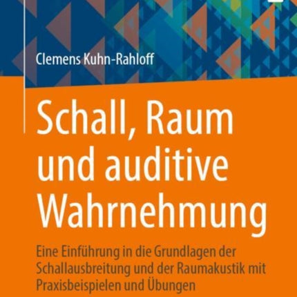 Schall Raum und auditive Wahrnehmung