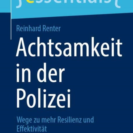 Achtsamkeit in der Polizei