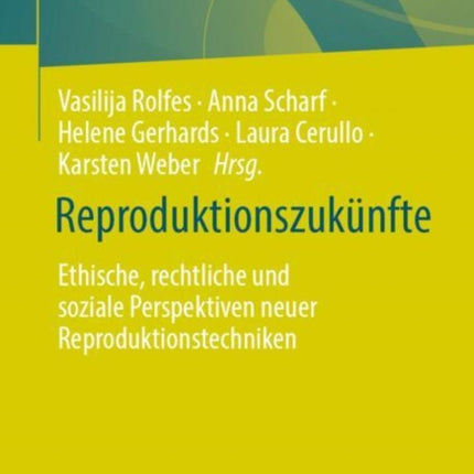 Reproduktionszukünfte