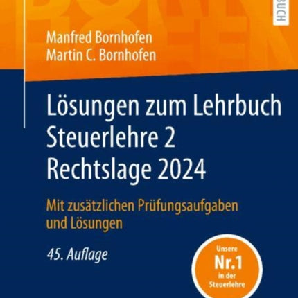Lösungen zum Lehrbuch Steuerlehre 2 Rechtslage
