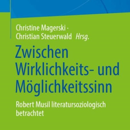 Zwischen Wirklichkeits und Möglichkeitssinn