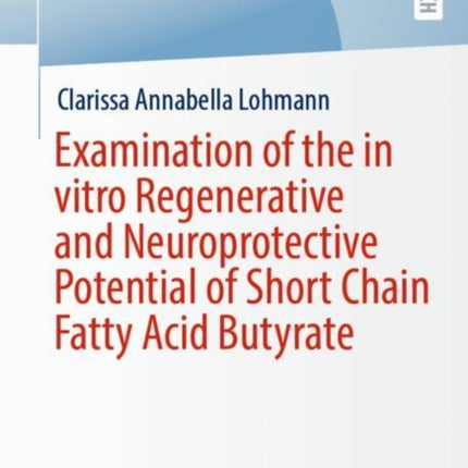 Examination of the in vitro Regenerative and