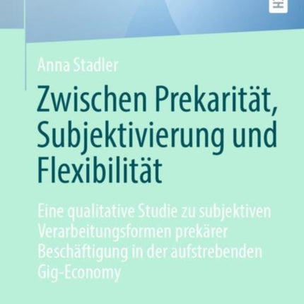 Zwischen Prekarität Subjektivierung und